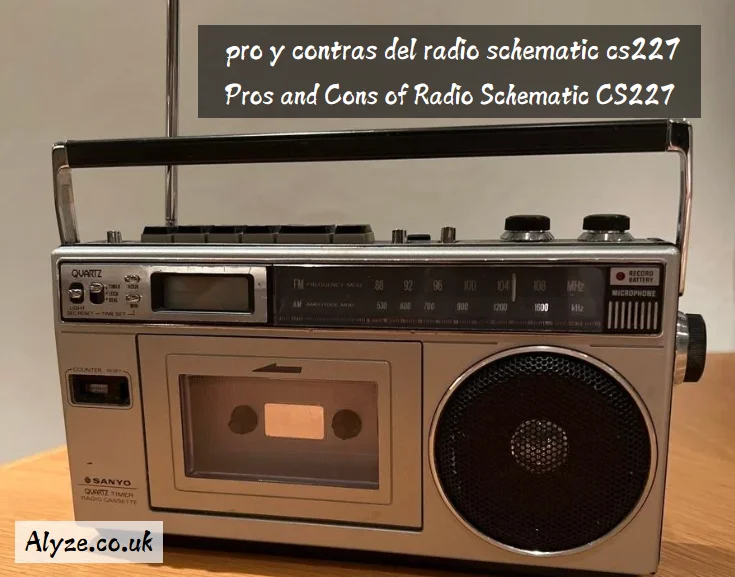 pro y contras del radio schematic cs227