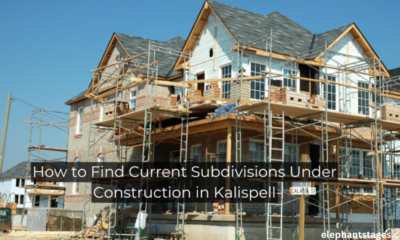 how to find current subdivisions under construction in kalispell